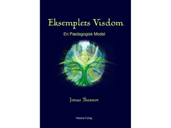 Esimerkin viisaus | Jonas Thranov | Kieli: Tanska