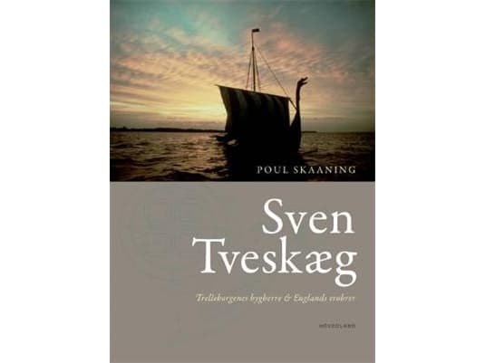 Sven Forkbeard | Poul Skaaning | Språk: Danska