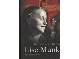 Lise Munk | Bjarne Nielsen Brovst | Kieli: Tanska