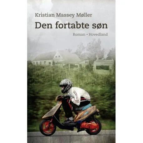 Den förlorade sonen | Kristian Massey Møller | Språk: Danska