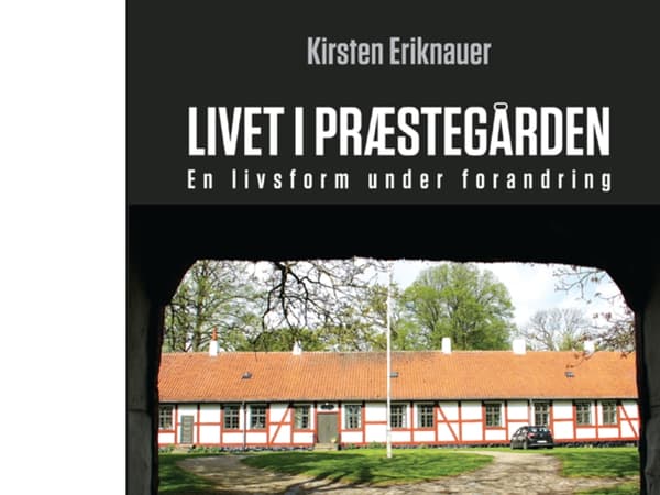 Elämää pappilassa | Kirsten Eriknauer | Kieli: Tanska