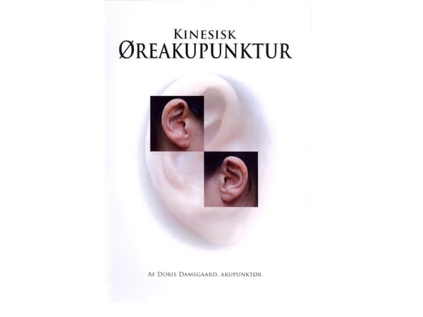 Kinesisk øreakupunktur | Doris Damsgaard | Språk: Danska