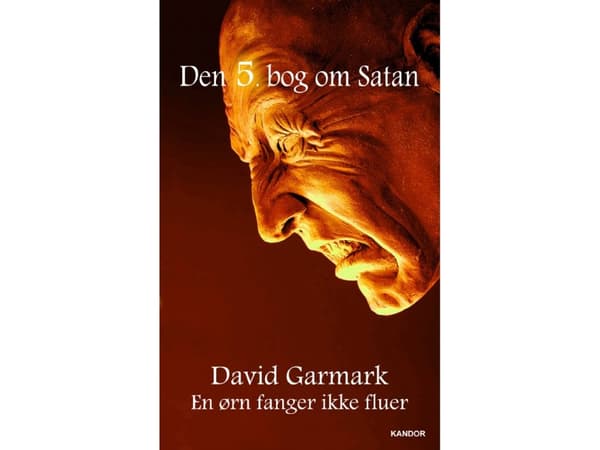 Satans femte bok | David Garmark | Språk: Danska