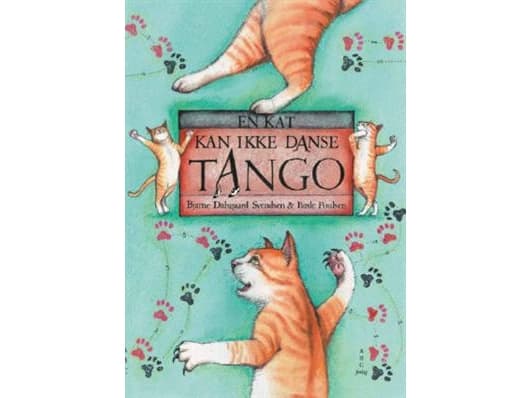 En katt kan inte dansa tango | Bjarne Dalsgaard Svendsen | Språk: Danska
