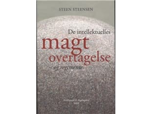 De intellektuelles magtovertagelse- og regiment | Steen Steensen | Kieli: Tanska