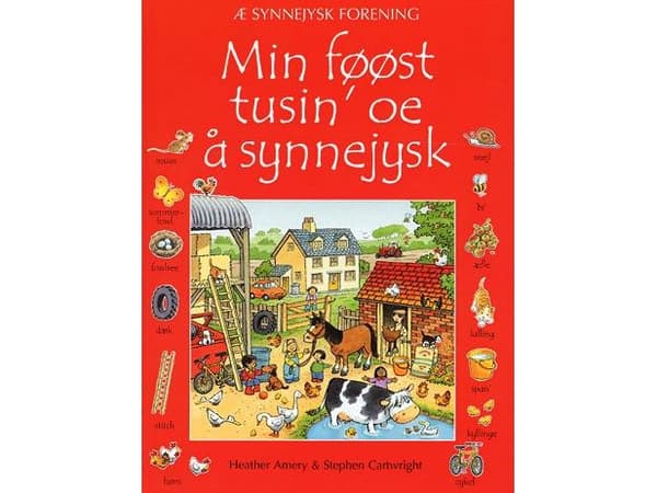 Min føøst tusin' oe å synnejysk | Heather Amery | Kieli: Tanska