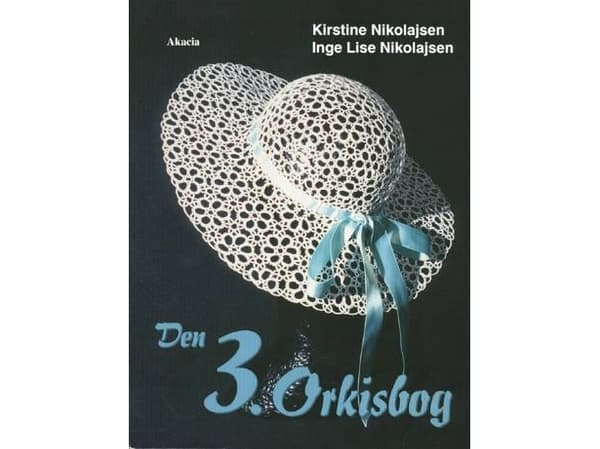Orkkien kolmas kirja | Kirstine Nikolajsen¤Inge Lise Nikolajsen | Kieli: mul