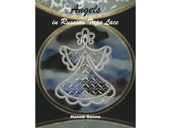 Angels in Russian Tape Lace | Hanne Sonne | Språk: Engelsk