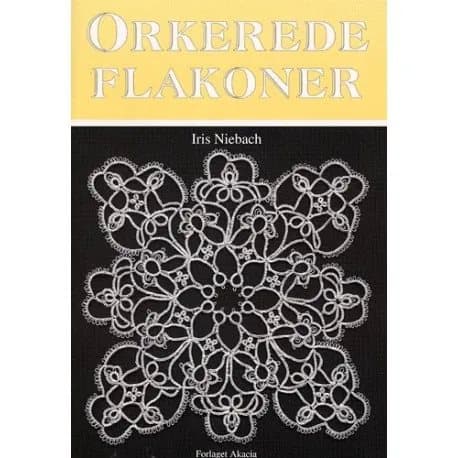 Orkerede flakoner | Iris Niebach | Kieli: Tanska