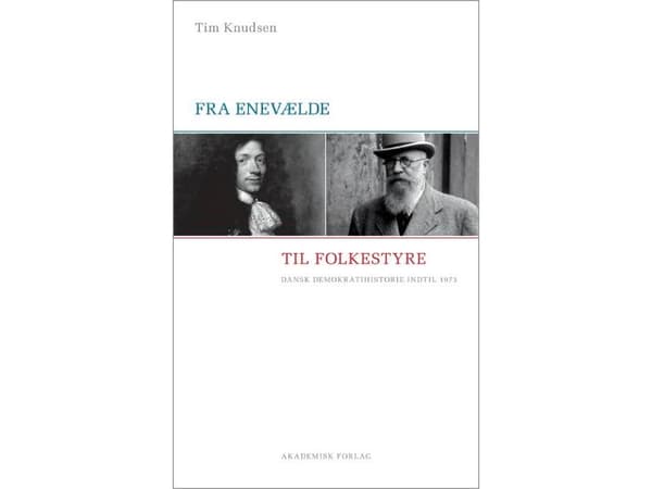 Från absolut monarki till folkstyre | Tim Knudsen | Språk: Danska
