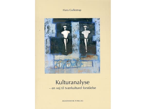 Kulttuurianalyysi | Hans Gullestrup | Kieli: Tanska