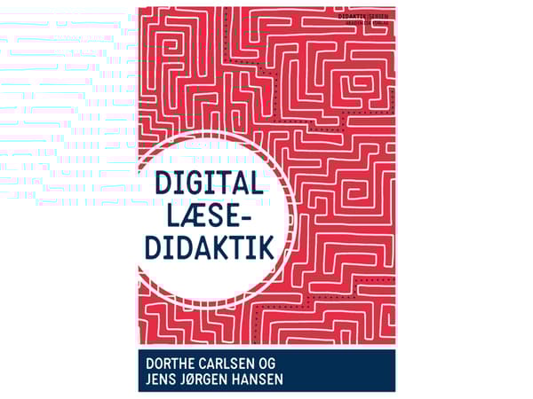 Digitaalinen lukudidaktiikka | Anette Elisabeth Krenzen | Kieli: Tanska