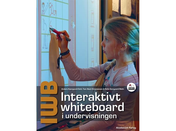 Interaktivt whiteboard i undervisningen | Anders Kjærgaard Dahl, Tom Stub Christiansen, Helle Damgaard Melin | Kieli: Tanska