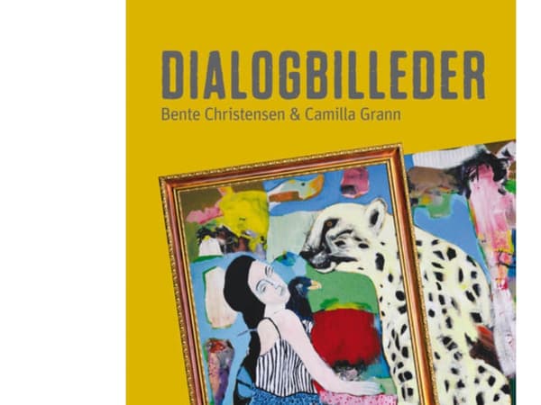 Dialogbilder | Bente Christensen, Camilla Grann | Språk: Danska