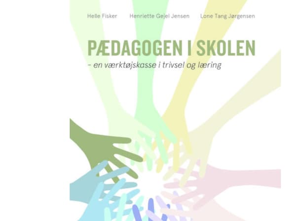 Kouluttaja koulussa | Helle Fisker, Henriette Skaarup Gejel Jensen, Lone Tang Jørgensen | Kieli: Tanska