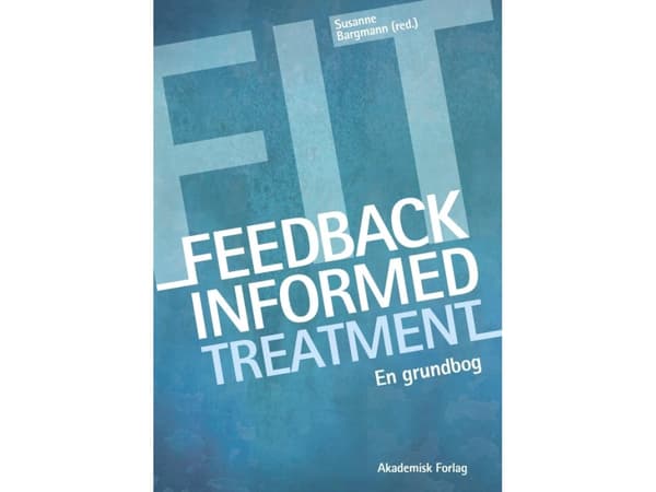 Feedback Informed Treatment | Susanne Bargmann | Kieli: Tanska