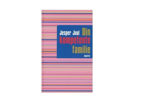 Asiantunteva perheesi | Jesper Juul | Kieli: Tanska