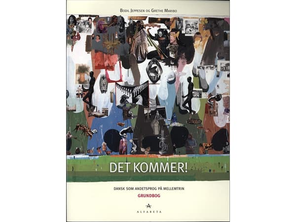 Tanska toisena kielenä, peruskirja CD:n ja DVD:n kanssa | Bodil Jeppesen, Grethe Maribo | Kieli: Tanska
