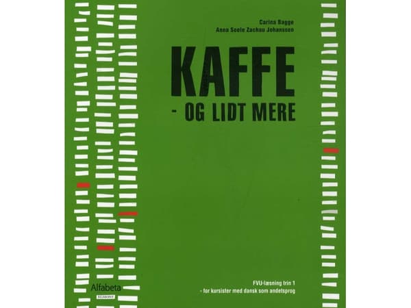 Kaffe! | Anne Maria Johansson, Carina Bagge | Anne Maria Johansson, Carina Bagge | Kieli: Tanska