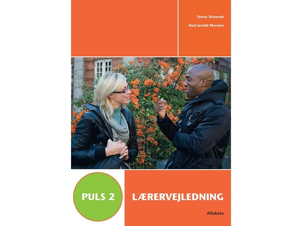 Pulse 2, opettajan opas | Fanny Slotorub, Neel Jersild Moreira | Kieli: Tanska