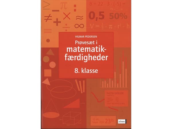 Matemaattisten taitojen koesarja, 8. luokka | Hilmar Pedersen | Kieli: Tanska