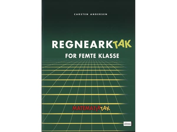 Maths-Tak 5.kl. Taulukkolaskenta-Tak | Carsten Andersen | Kieli: Tanska