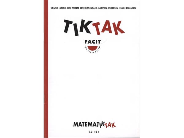 Maths-Tak 5.kl. Tik-Tak, Facit | Jonna Høegh | Kieli: Tanska