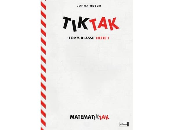 Matematiikka-Tak 2.kl. Tik-Tak 1 | Jonna Høegh | Kieli: Tanska