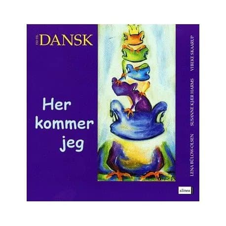 Dags för danska, Bh.kl. Här kommer jag, elevbok | Lene Bülow-Olsen, Susanne Kjær Harms, Vibeke Skaarup | Språk: Danska