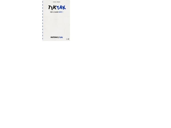 Matematiikka-Tak 3.kl. Tik-Tak 1 | Jonna Høegh | Kieli: Tanska