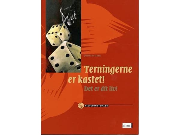 Religionstemaer, Terningerne er kastet | John Rydahl | Kieli: Tanska