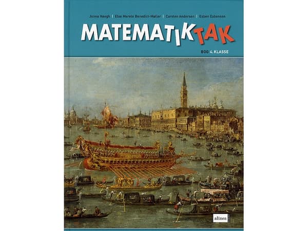 Matematiikka-Tak 4.kl. Peruskirja, 2. painos | Jonna Høegh | Kieli: Tanska