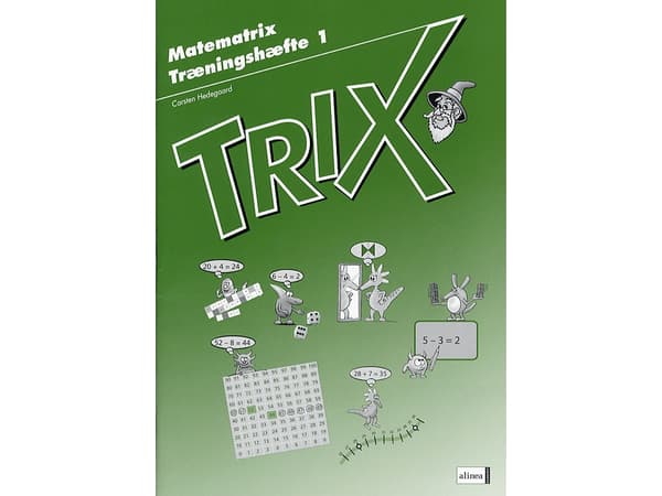 Matematrix, Trix, harjoitusvihko 1 | Carsten Hedegaard | Kieli: Tanska