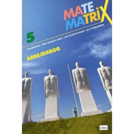 Matematrix 5, työkirja | Per Gregersen, Tomas Højgård Jensen, Lone Kathrine Petersen, Helle Thorbjørnsen | Kieli: Tanska