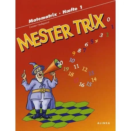Matematrix 0, Mester Trix, Vihko 1 | Carsten Hedegaard | Kieli: Tanska