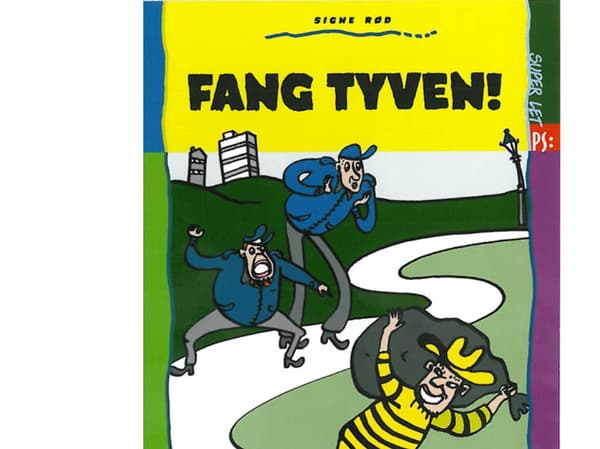 Super let PS, Fang tyven! | Signe Rød | Kieli: Tanska