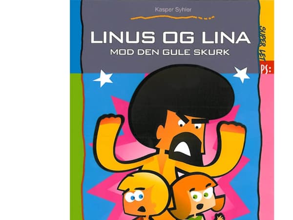 Superhelppo PS, Linus ja Lina keltaista konnaa vastaan | Kasper Syhler | Kieli: Tanska