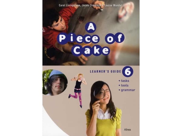A Piece of Cake 6, Learner's Guide | Carol Livingstone, Louise Otzen, Jacob Chammon | Kieli: Tanska