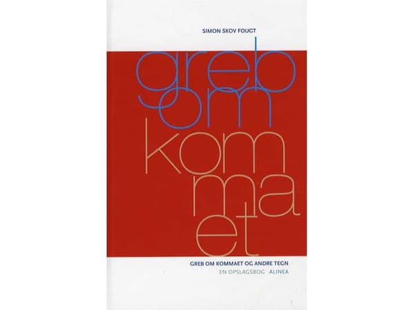 Komma, Referensbok | Simon Skov Fougt | Språk: Danska