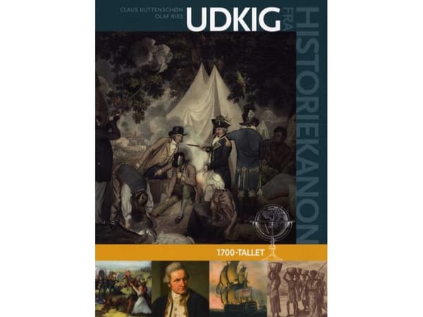 Udkig fra historiekanon, 1700-tallet | Claus Buttenschøn, Olaf Ries | Kieli: Tanska