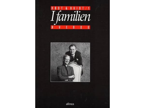 Rødt &amp; hvidt 1, I familien, Øvebog | René Mark Nielsen | Kieli: Tanska