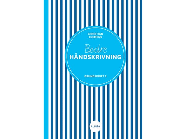 Bedre håndskrivning, Grundskrift 2 | Christian Clemens | Kieli: Tanska