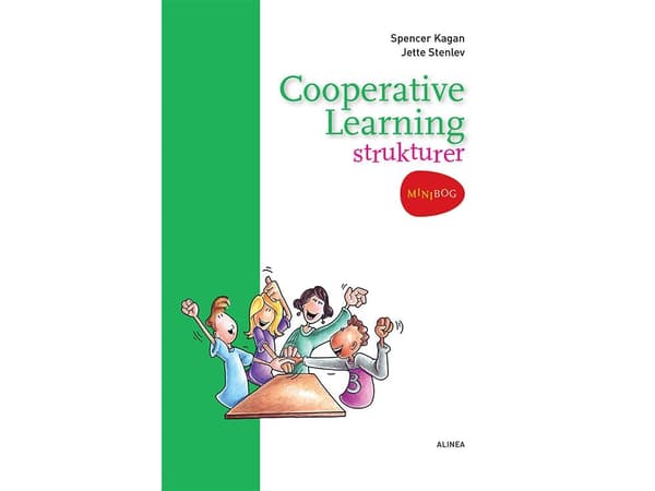 Cooperative Learning strukturer, MiniBog | Jette Stenlev og Spencer Kagan | Kieli: Tanska
