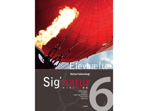 Sig'natur 6, Luonto/teknologia, opiskelijavihko | Anders Artmann, Jørgen Løye Christiansen, Lisbeth Vive, Per Buskov, Peter Jepsen | Kieli: Tanska