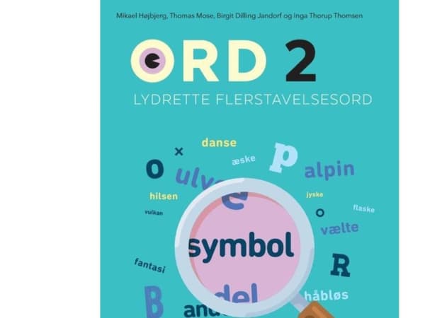 Sana 2. Akuutit monisäkeiset sanat | Birgit Dilling Jandorf;Inga Thorup Thomsen;Mikael Højbjerg;Thomas Mose | Kieli: Tanska