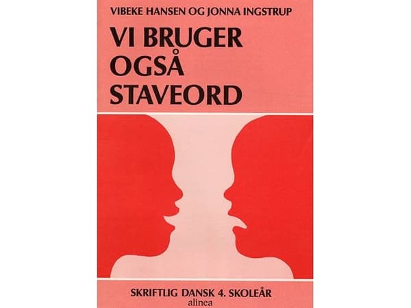 Vi bruger også staveord 4.kl. | Vibeke Hansen | Språk: Danska