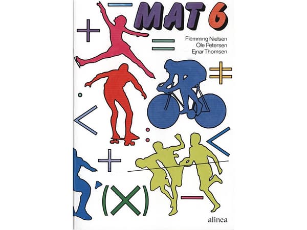MAT 6, Skriftlig matematik | Flemming Dehn-Nielsen, Ole Petersen, Ejnar Haugård Thomsen | Kieli: Tanska