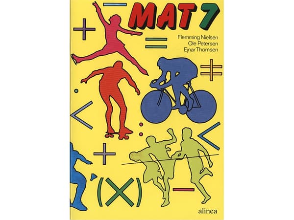 MAT 7, Skriftlig matematik | Flemming Dehn-Nielsen, Ejnar Haugård Thomsen, Ole Petersen | Kieli: Tanska
