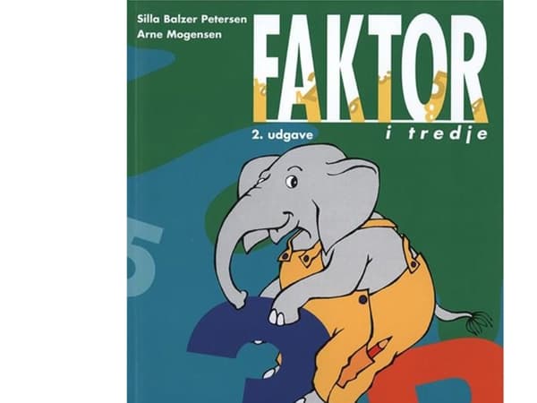 Faktor i tredje, Elevbog B, 2.udg. | Silla Balzer Petersen;Arne Mogensen | Kieli: Tanska