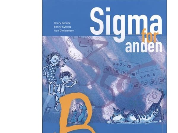 Sigma muille, oppikirja B | Benny Syberg;Ivan Christensen;Henry Schultz | Kieli: Tanska